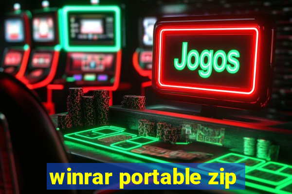 winrar portable zip